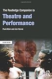 The Routledge companion to theatre and performance