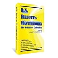 R.N. Elliott's Masterworks: The Definitive Collection