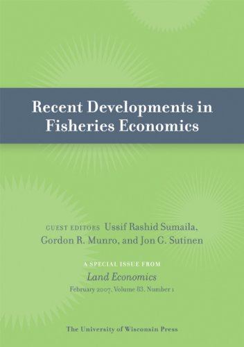 Recent Developments in Fisheries Economics: Special Issue of Land Economics 83:1 (February 2007)