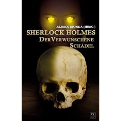 Sherlock Holmes - Der verwunschene Sch�del