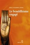 Bouddhisme engag� (Le)