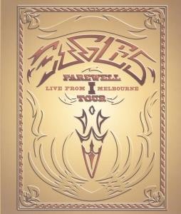 CD-Charts  Music : The Eagles - Farewell Tour - Live From Melbourne [HD DVD]