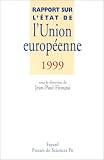 Rapport sur l'�tat de l'Union europ�enne 1999