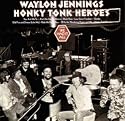Honky Tonk Heroes