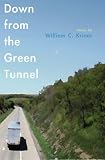 Down from the Green Tunnel