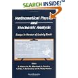 Mathematical Physics and Stochastic Analysis by Sergio Albeverio, P. Blanchard, L. Ferreira, and T. Hida