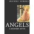 Angels: A Modern Myth