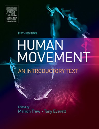 Human Movement: An Introductory Text (Physiotherapy Essentials)