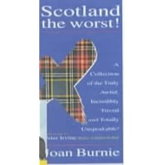 Scotland the Worst