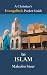 Christian's Evangelistic Pocket Guide To Islam