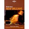 Lonely Planet World Food New Orleans by  Pableaux Johnson and Charmaine O'Brien