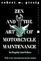 Zen and the Art of Motorcycle Maintenance