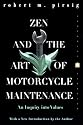 Zen and the Art of Motorcycle Maintenance: An Inquiry into Values