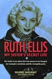 Ruth Ellis: My Sisters Secret Life