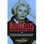 Ruth Ellis: My Sister's Secret Life