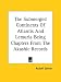 The Submerged Continents Of Atlantis And Lemuria Being Chapters From The Akashic Records