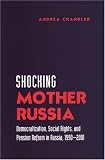 Cover of Shocking Mother Russia by Andrea Chandler 0802089305