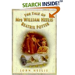 The Tale of Mrs.William Heelis: Beatrix Potter