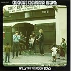 Click here to buy Willy and the Poor Boys by Creedence Clearwater Revival .
