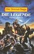 Die Drenai-Saga 1. Die Legende.