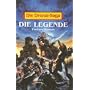 Die Drenai-Saga 1. Die Legende. von David Gemmell