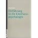 Einf�hrung in die Emotionspsychologie