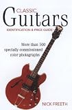 Classic Guitars: Identification and Price Guide (Classic Guitars: Identification & Price Guide)