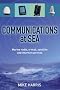 Communications at Sea: Marine Radio, Email, Satellite and Internet Services