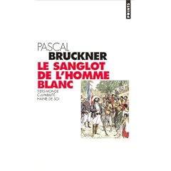 Le sanglot de l'homme blanc
