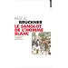 Le sanglot de l'homme blanc