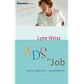 ADS im Job: Kreativ, hyperaktiv - und erfolgreich