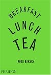 Breakfast, Lunch, Tea