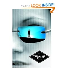 The Traveler: The First Novel of "The Fourth Realm" Trilogy