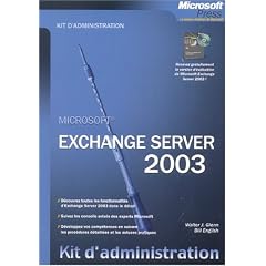 Microsoft Exchange Server 2003 : Kit d'administration