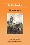 Active Service [with Biographical Introduction]