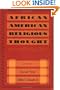 African American Religious Thought: An Anthology