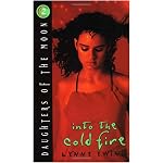 Into the Cold Fire (Daughters of the Moon #2) book cover
