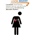Lopsided: How Having Breast Cancer Can Be Really Distracting