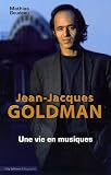 Revue City Editions  / JeanJacques Goldman : Une vie en musiques