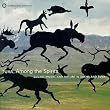 Tuva, Among The Spirits: Sound, Music And Nature In Sakha And Tuva