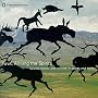 Tuva, Among The Spirits: Sound, Music And Nature In Sakha And Tuva
