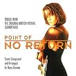 Point Of No Return: Music From The Original Motion Picture Soundtrack Point Of No Return: Music From The Original Motion Picture Soundtrack