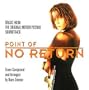 Point Of No Return: Music From The Original Motion Picture Soundtrack