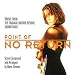 Point Of No Return: Music From The Original Motion Picture Soundtrack