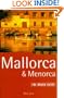 Mallorca and Menorca: The Rough Guide, First Edition (1st ed)