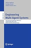 Engineering multi-agent systems : third international workshop, EMAS 2015, Istanbul, Turkey, May 5, 2015, revised, selected, and invited papers