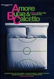 Love, Soccer and other Catastrophes ( Amore, bugie e calcetto ) [ NON-USA FORMAT, PAL, Reg.2 Import - Italy ]