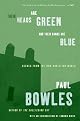 Their Heads Are Green and Their Hands Are Blue: Scenes from the Non-Christian World
