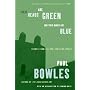 Their Heads Are Green and Their Hands Are Blue: Scenes from the Non-Christian World