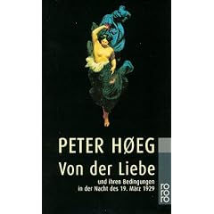 Von der Liebe und ihren Bedingungen in der Nacht des 19. M�rz 1929